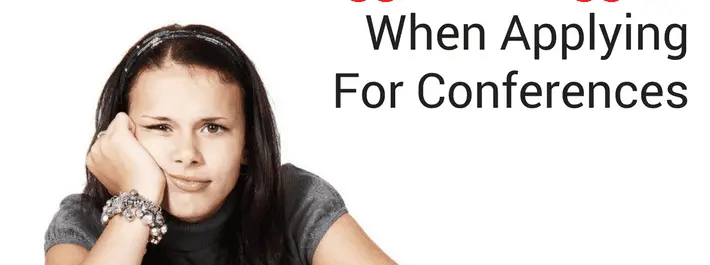 
          5 biggest struggles when applying for conferences
  