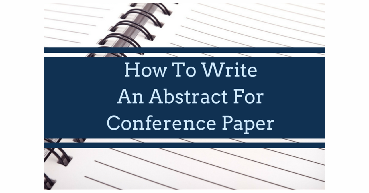 How to write an abstract for conference paper | INOMICS