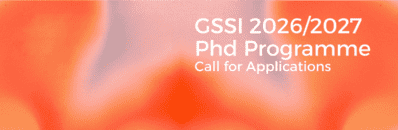 New Call for GSSI PhD Applications 2026/27 now open - 38 scholarships available