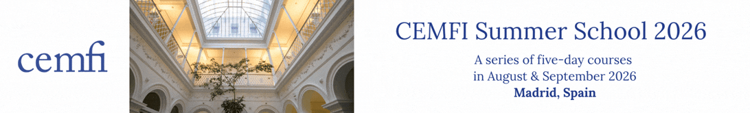 CEMFI SUMMER SCHOOL in August to September 2026 oﬀers top-level economics training for academics, central bankers, and practitioners.